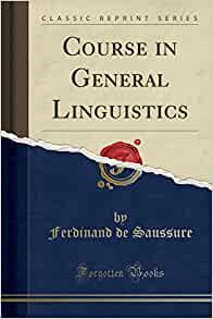 course in general linguistics by ferdinand de saussure pdf